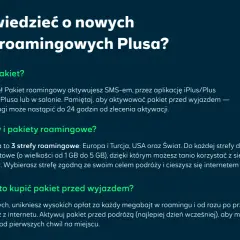 Planujesz roaming w Niemczech? Plus oferuje pakiety roamingowe na 3 strefy: Europa, USA i Świat. Aktywuj przed wyjazdem!