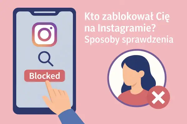 Co widzi osoba zablokowana na Instagramie? Telefon z napisem "Blocked" i ikoną profilu z krzyżykiem.